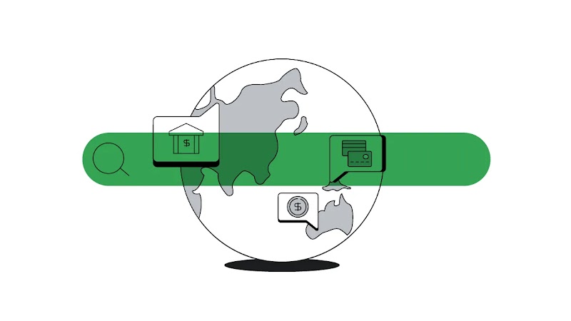 In black and white, a globe with three icons popping out: a bank, a coin, and credit cards. A large green search bar overlays.