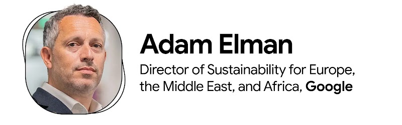 Porträtfoto von Adam Elman, Director of Sustainability für Europa, den Nahen Osten und Afrika, Google.