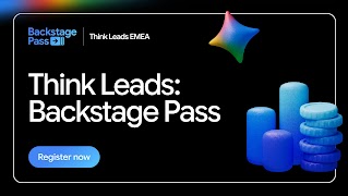 Think Leads: Backstage Pass