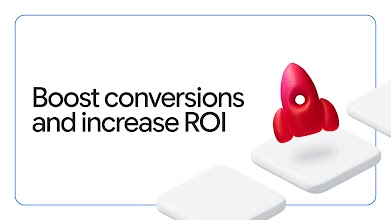 Image reads “Boost conversions and increase ROI”