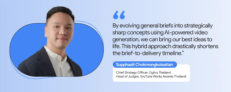 Supphasit Chokmongkolsatian, Chief Strategy Officer at Ogilvy Thailand, says evolving general briefs into strategically sharp concepts using AI-powered video generation brings ideas to life faster and drastically shortens brief-to-delivery timeline