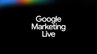 Google Marketing Live EMEA 2026
