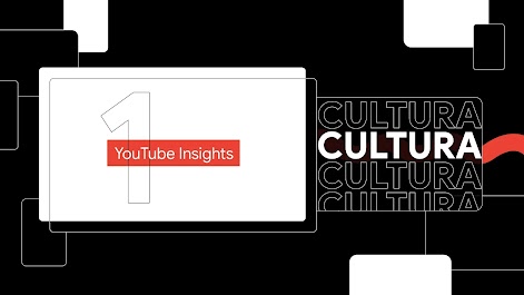 Una pantalla con fondo negro y letras en blanco que dicen “Cultura”. Un cintillo con fondo rojo y letras blancas que dice “YouTube Insights”