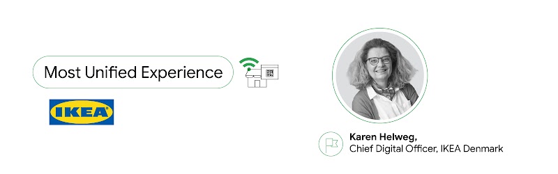 On the left, a text box reads: “Most Unified Experience”. Below it, the IKEA logo. On the right, a black and white headshot of Karen Helweg, chief digital officer at IKEA Denmark.