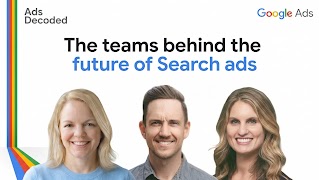 Podcast thumbnail for "Ads Decoded" Season 1, Episode 3. The image features a split-screen design: on the left, host Ginny Marvin is shown in a professional studio setting; on the right, guests Abby Butler and Adam Bullock are in a similar video-call format. The title text reads "Search ads: How Google is reimagining experiences that drive value." The Google Ads logo is visible in the bottom corner.