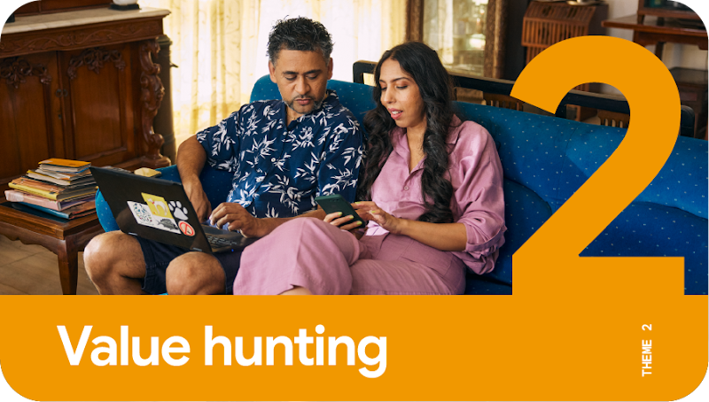 Theme 2: Value hunting. A woman with a phone and a man with a laptop using Google Search on the sofa to build trust in a brand before making purchase decisions.