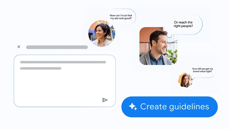 A view of AI Brief with a prompt box next to a Create Guidelines button. Speech bubbles next to AI-generated people ask questions like: How can I trust that my ads will look good? Or reach the right people? How will you get my brand voice right?