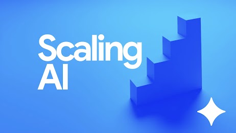 The words Scaling AI appear in bold white letters on a light blue background next to the Gemini sparkle logo and to the right of a  bright blue stair-shaped building block.