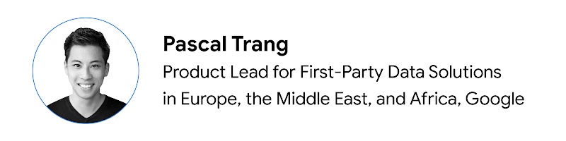 Google'da Product Lead for First-Party Data Solutions in Europe, the Middle East, and Africa görevini yürüten Pascal Trang'ın portre fotoğrafı.