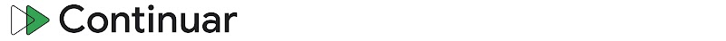 Dos flechas de avanzar aparecen antes de la palabra "Continuar".