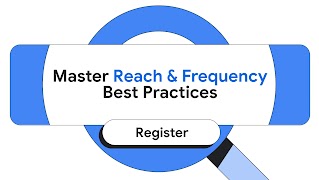 Optimize your reach and frequency - thumbnail Img
