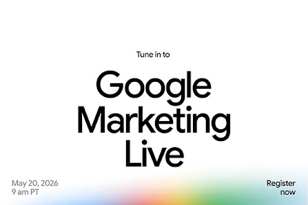 Tune in to Google Marketing Live! Register now