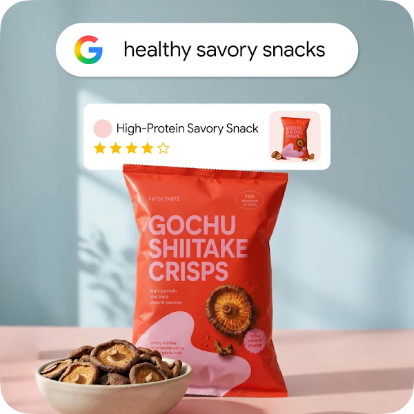 A bag of Gochu Shiitake Crisps on a table with a Google search bar showing "healthy savory snacks" and a Search ad that reads “High-Protein Savory Snack” and has a 4-star product rating.
