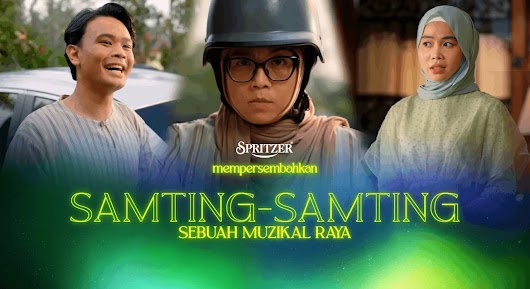 A video thumbnail for Spritzer's "Samting-Samting: Sebuah Muzikal Raya" featuring a collage of three characters, including one wearing a combat helmet.