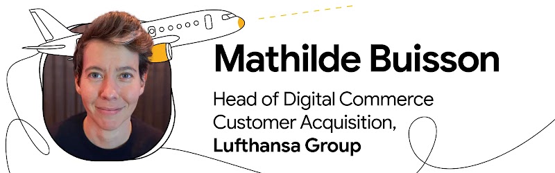 Mathilde Buisson, Head of Digital Commerce Customer Acquisition, Lufthansa Group, with an illustration of a plane