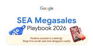 Download the Google Ads Megasales Playbook 2026