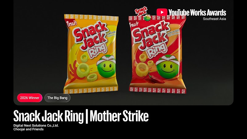 YouTube Works Awards Southeast Asia 2026 Winner thumbnail for 'Snack Jack Ring | Mother Strike' by Digital Next Solutions Co., Ltd. and Choojai and Friends. The image displays original and paprika flavored bags of Snack Jack Ring with their signature green mascot against a dark backdrop under 'The Big Bang' award category.