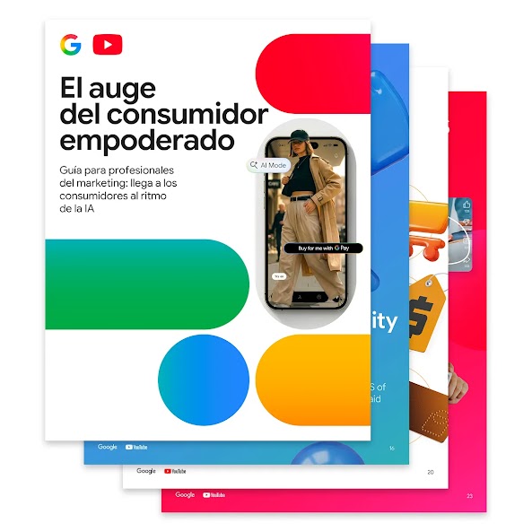 La portada de "El auge del consumidor empoderado" tiene los logotipos de Google y YouTube encima del título, y está decorada con formas de cápsulas en colores primarios.
