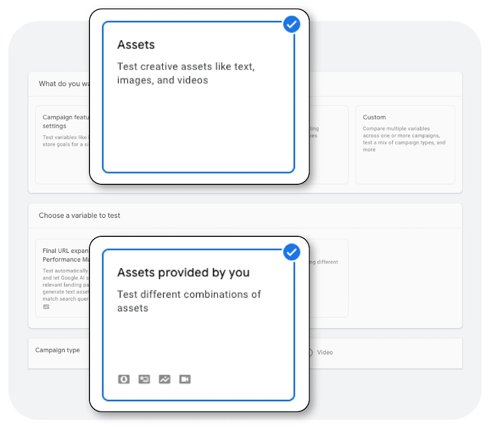Google Ads interface showing someone selecting the “Assets” option to create an experiment.
