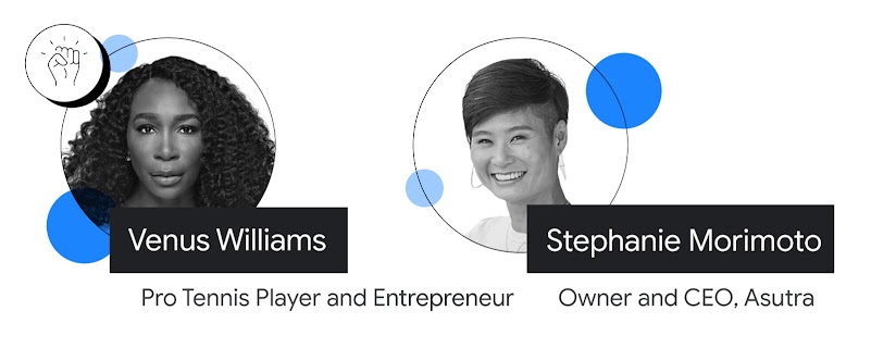 À esquerda, retrato de ombros para cima de Venus Williams, tenista e empresária. Ela é uma mulher negra de cabelos longos, cheios e cacheados. À direita, retrato de ombros para cima de Stephanie Morimoto, Proprietária e CEO da Asutra. Uma mulher de cabelo
