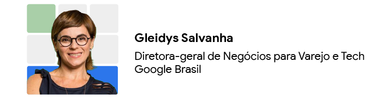 Imagem de Gleidys Salvanha, Diretora-geral de Negócios para Varejo e Tech, Google Brasil