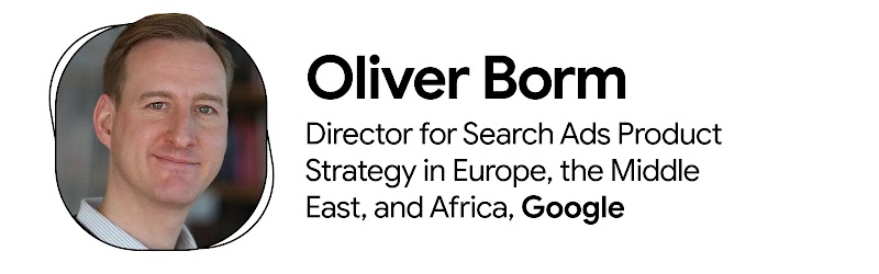 Headshot of Oliver Borm, Director for Search Ads Product Strategy in Europe, the Middle East, and Africa, Google