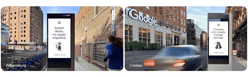 Two location-based ads for Google Shopping appear on digital kiosks in New York City. One has a French press and the message, “Sweet deals, no sugar required.” The other shows a winter scarf with the message, “Chelsea chic meets holiday savings.”