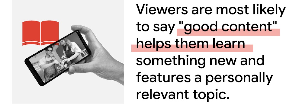 A book icon beside a mobile screen showing two people cooking. Filipino viewers are most likely to say “good content” helps them learn something new and features a personally relevant topic.