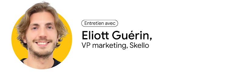 Portrait d'Eliott Guérin, VP marketing chez Skello, souriant sur un fond jaune.