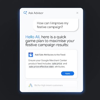 An "Ask Advisor" AI interface showing a user prompt about improving festive campaigns, with an AI recommendation to add sale attributes to the product feed in Google Merchant Center.