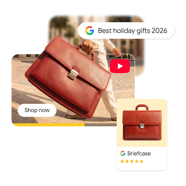 A digital collage illustrating a holiday shopping journey for a brown briefcase, featuring a Google search bar for "Best holiday gifts 2026", a YouTube video snippet with a "Shop now" button, and a 5-star Google Shopping product card.