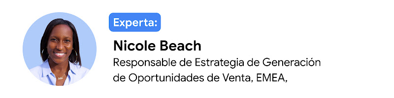 Nicole Beach, responsable de Estrategia de Generación de Oportunidades de Venta, EMEA, Google