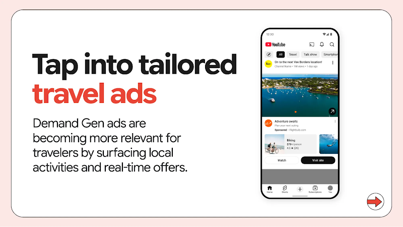 Tap into tailored travel ads.