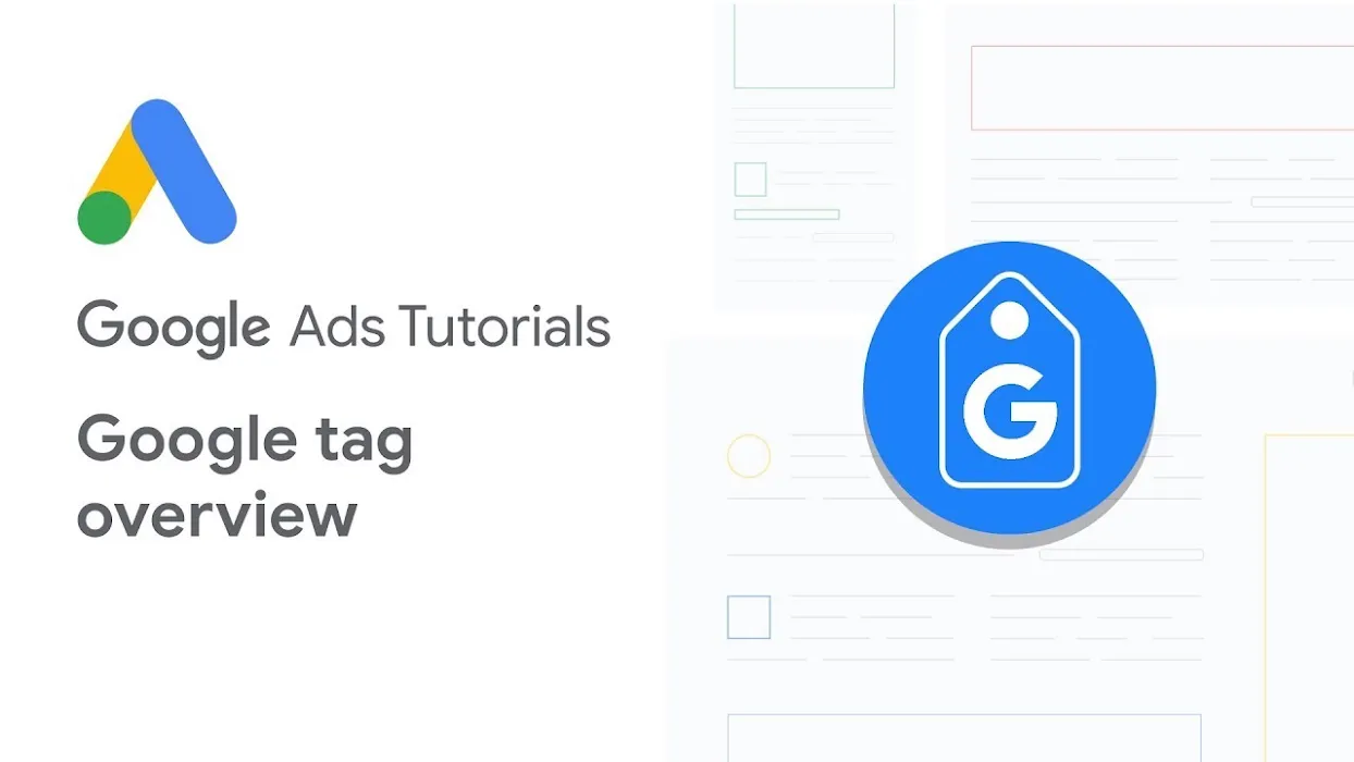 Google Ads Tutorials: Google tag overview - YouTube