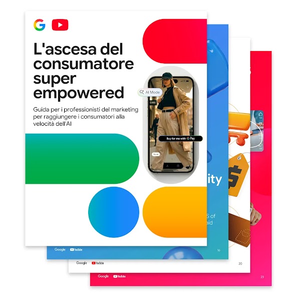 La copertina di "L'ascesa del consumatore super empowered" ha i loghi di Google e YouTube sopra il titolo ed è decorata con forme a capsula nei colori primari.
