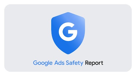 Google Ads Safety Report 2025 年版のハイライト