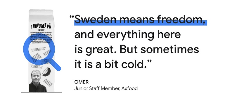 Milk carton with Omer’s photo, and a paragraph with his phrase “Sweden means freedom, and everything here is great. But sometimes is a bit cold”.