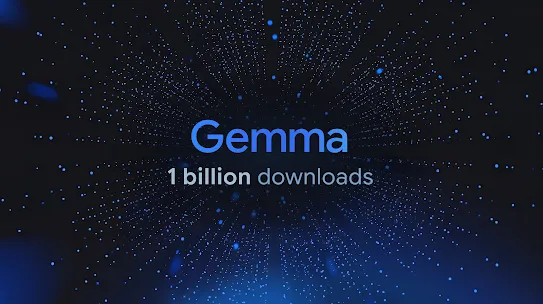 One billion Gemma downloads