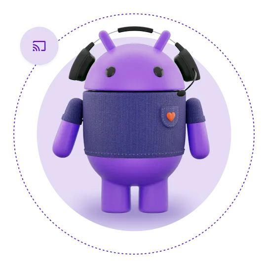 A purple Android robot wearing headphones, with a small heart on its chest, and a Cast icon circling it on a dotted line.