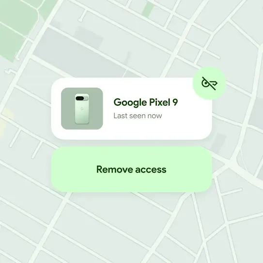 A map is seen with an alert bubble that reads “Google Pixel 9: Last seen now” and a button that reads “Remove access.”