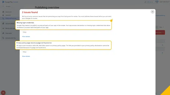 The Play Developer Console shows issues for a developer to address related to privacy policies and login credentials
