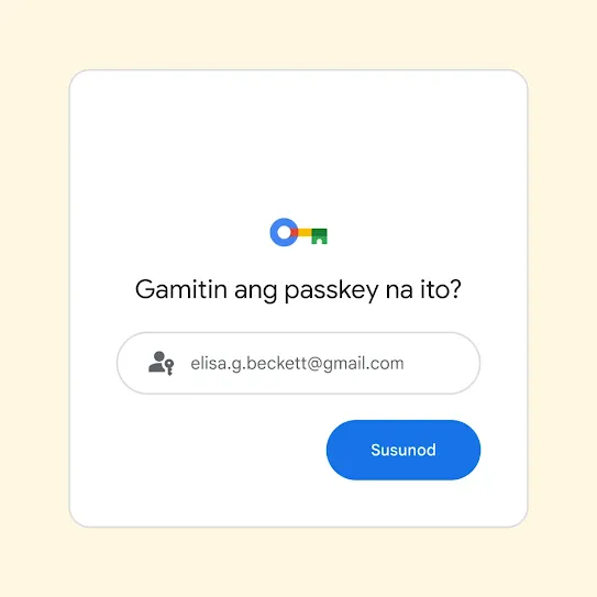 User interface ng prompt para mag-sign in na nagtatanong ng "Gamitin ang passkey na ito?" at button na Susunod.
