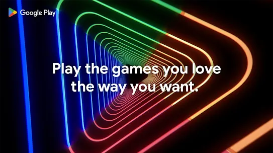 Google Play banner with the text "Play the games you love the way you want." over a dark background with a colorful, glowing neon tunnel of play-button shapes.   