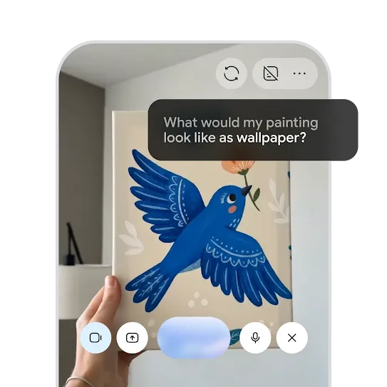 Sharing a camera view with Gemini Live on an Android phone and asking Gemini to reimagine a painting of a bird as wallpaper. 