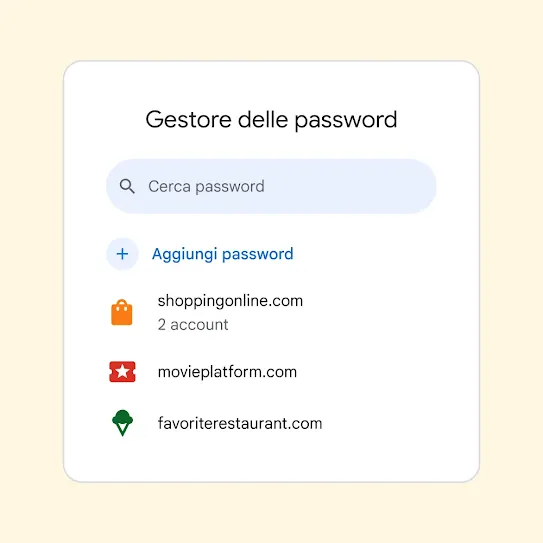 Interfaccia del Gestore delle password con un campo per "Cerca password" sopra un link per "Aggiungi password".