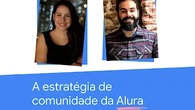 A estratégia de comunidade da Alura