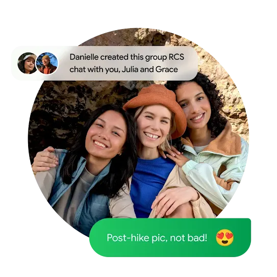 A selfie of a group of people posing after a hike with a transparent white box at the upper left corner that reads &quot;Danielle created this group RCS chat with you. Julia and Grace&quot; and another green text bubble overlays the picture at the bottom right corner that reads &quot;Post-hike pic, not bad!&quot; next to a heart-eyes emoji.