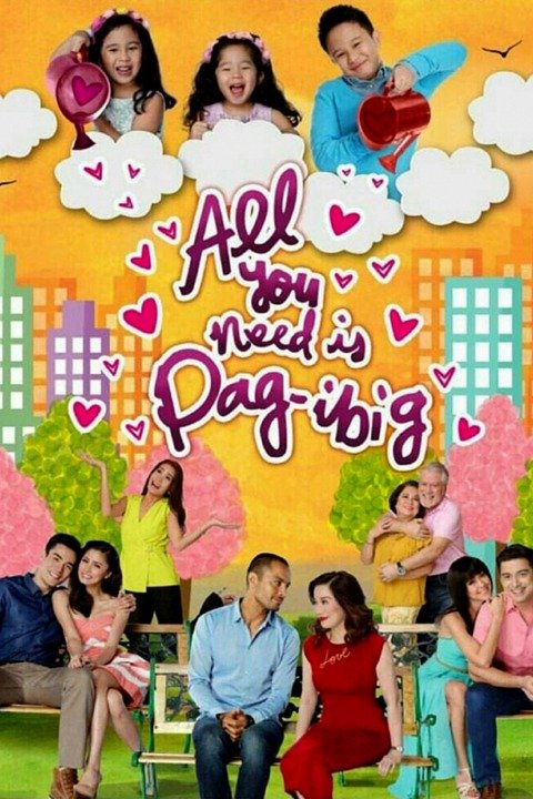 All You Need is Pag-ibig 2015 - MOVIE69