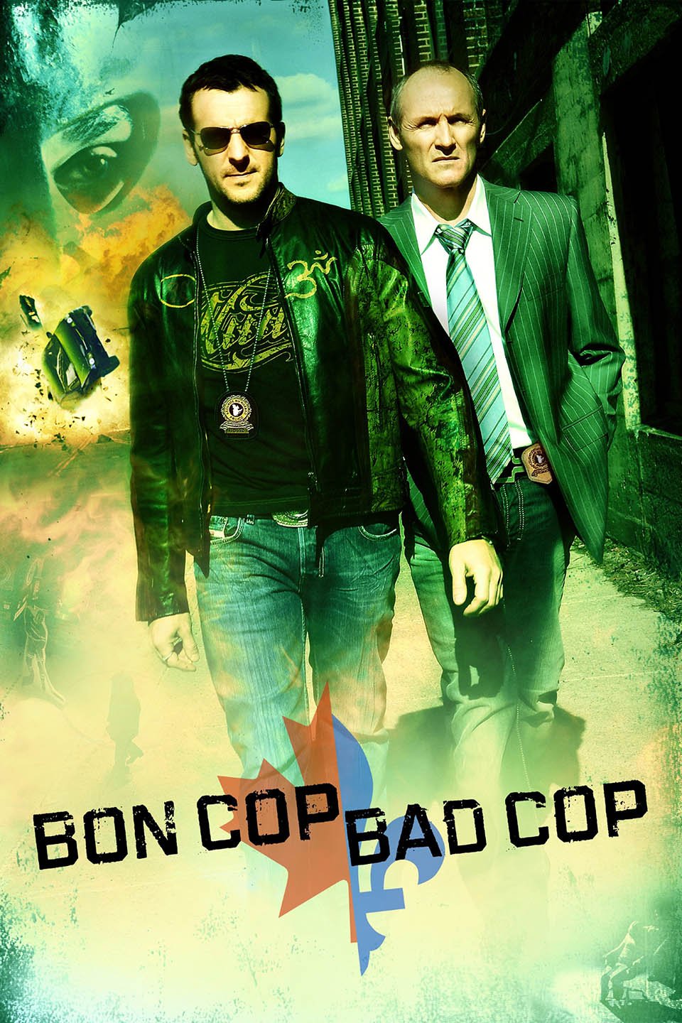 Bon Cop Bad Cop-Bon Cop, Bad Cop