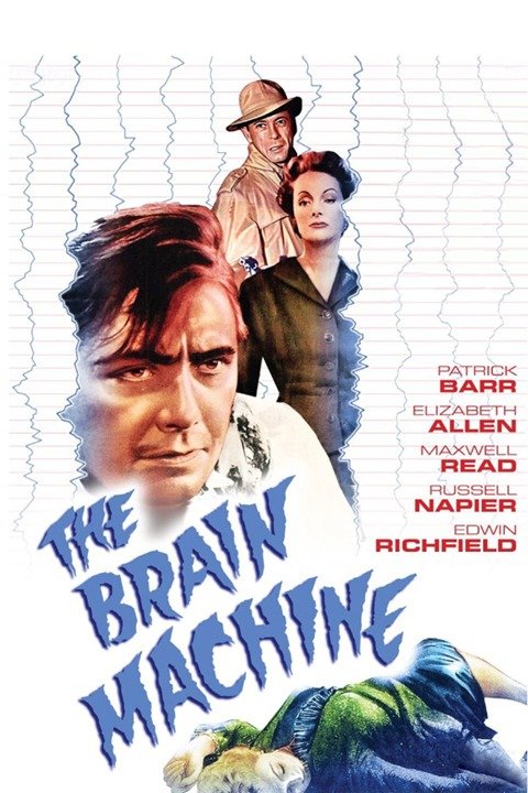 The Brain Machine (film) - Alchetron, the free social encyclopedia